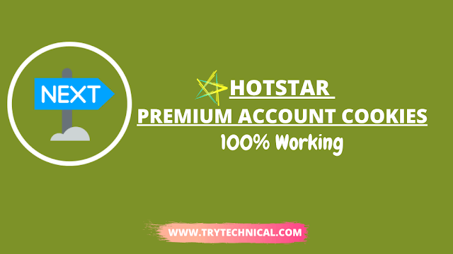 Hotstar Premium account Cookies