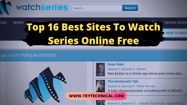 Watch Series Online Free – 17+ Best Alternative Websites [Updated List]