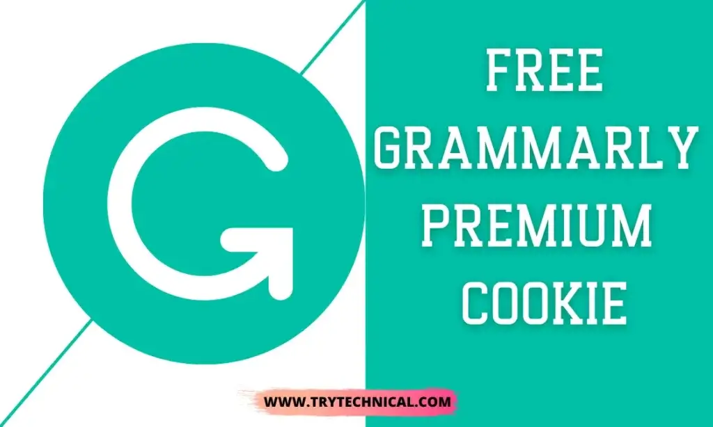Grammarly Free Premium Cookies
