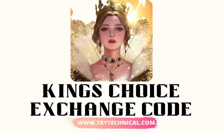 Kings Choice Exchange Code