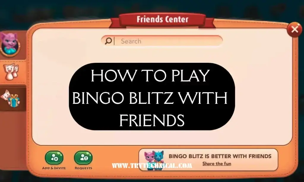 How To Play Bingo Blitz With Friends