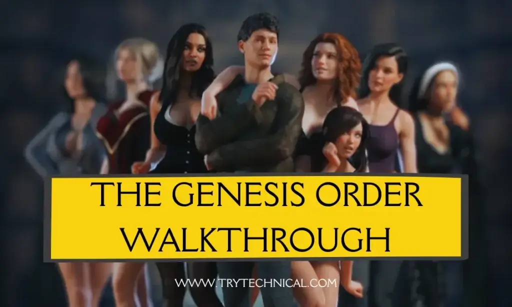The Genesis Order Walkthrough
