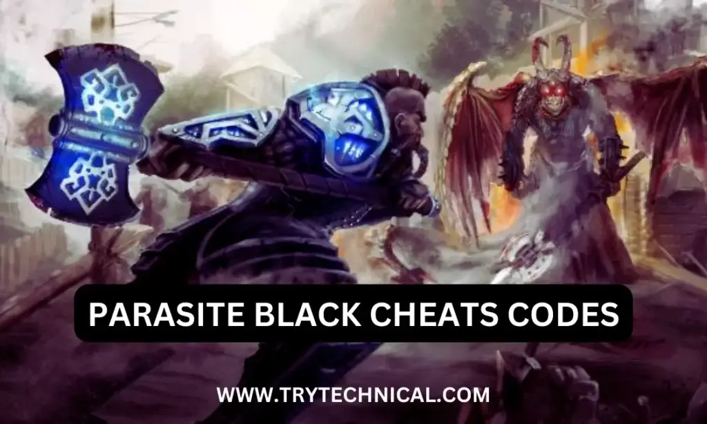 Parasite Black Cheats Codes