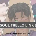 type soul trello link wiki